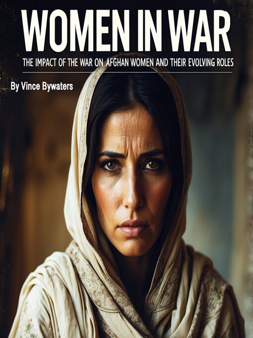 Title details for Women in War by Vince Bywaters - Wait list